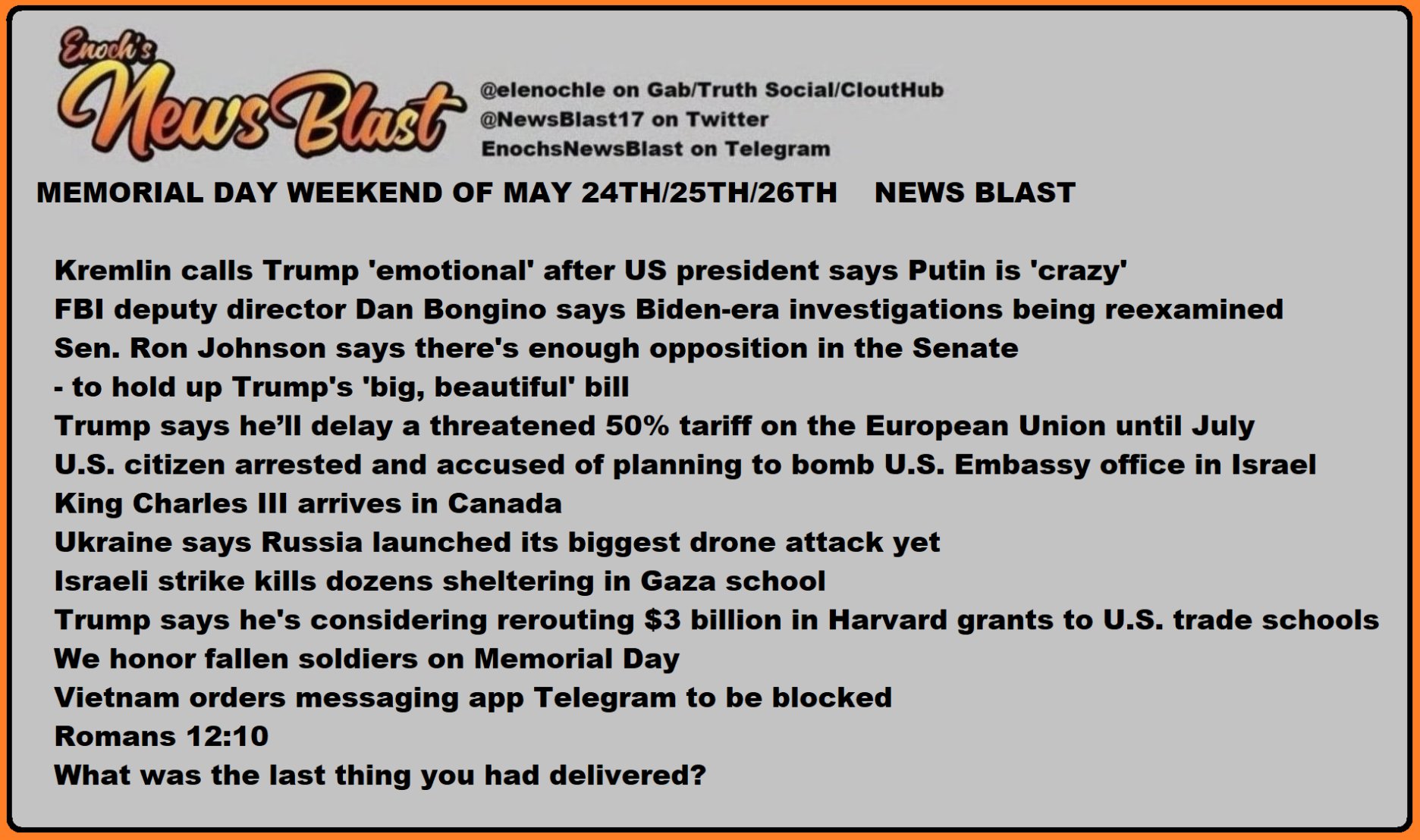 News Blast graphic for Memorial Day Weekend of May 24th / 25th / 26th