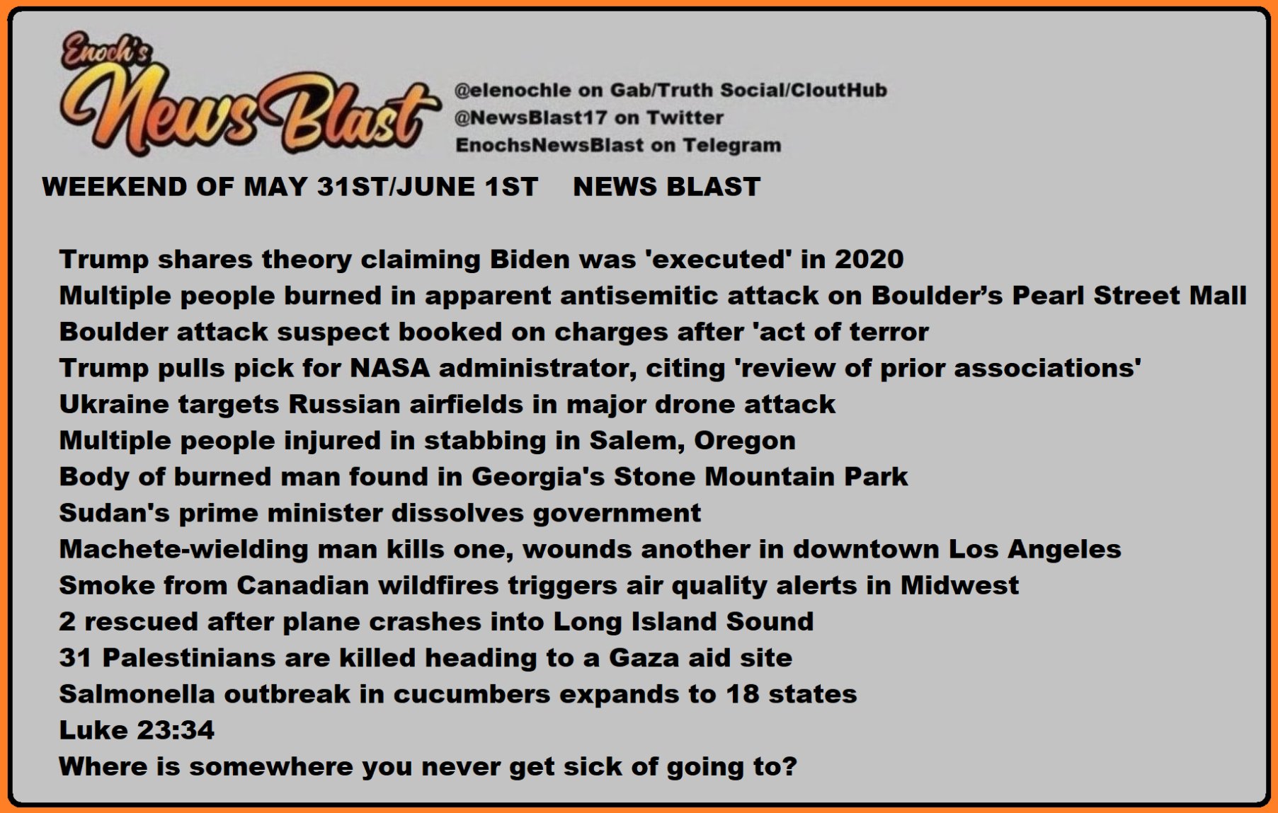 News Blast graphic for Weekend of May 31st / June 1st