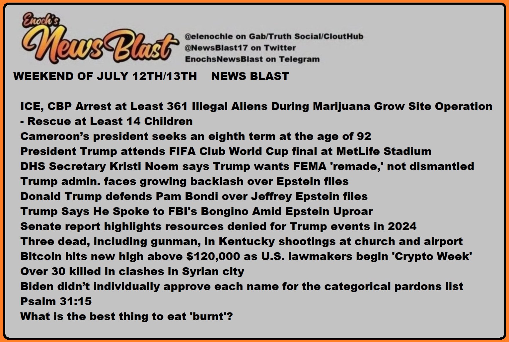 News Blast graphic for Weekend of July 12th / 13th