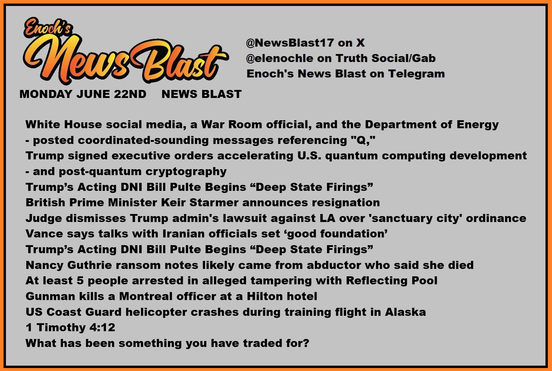News Blast graphic for Monday, June 22nd