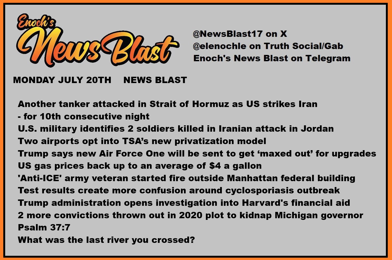News Blast graphic for Monday, July 20th